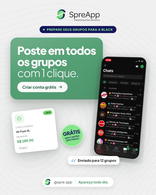 Criativo S1: Poste em todos os grupos com 1 clique.