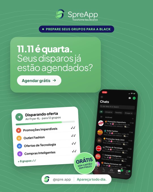 Criativo S8: 11.11 é quarta. Seus disparos já estão agendados?